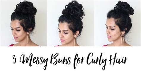 3 Messy Buns for Curly Hair - Video Tutorial - CurlsandBeautyDiary