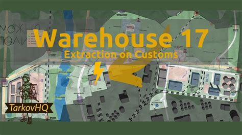 Warehouse 17 Extraction - Customs - Escape from Tarkov - YouTube