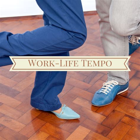 Not Work-Life Balance, Work-Life Tempo