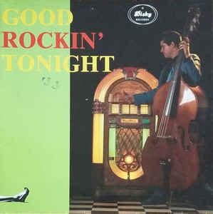 Good Rockin' Tonight (1987, Vinyl) | Discogs