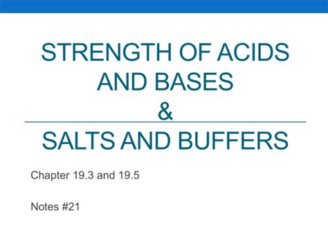 Weak Acids and Bases Salts and Buffers