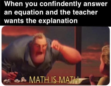 45 Funny Math Memes We Can All Relate To - SayingImages.com