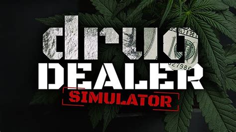 Drug Dealer Simulator | Steam PC Game