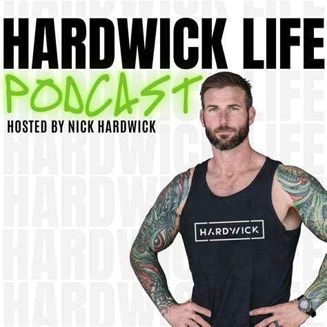 The HardwickLIFE Podcast with Nick Hardwick | Bleav Podcast Network