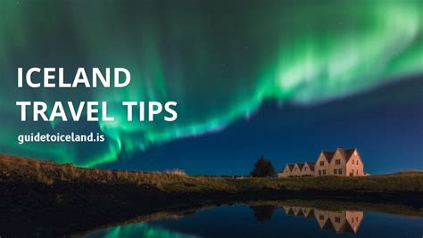 Iceland Travel Tips