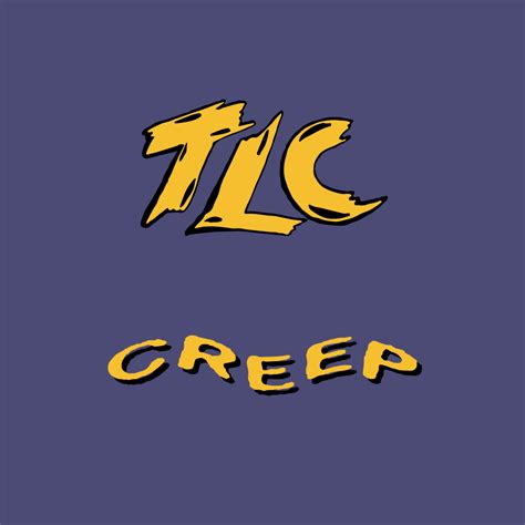 TLC – Creep (Instrumental) Lyrics | Genius Lyrics