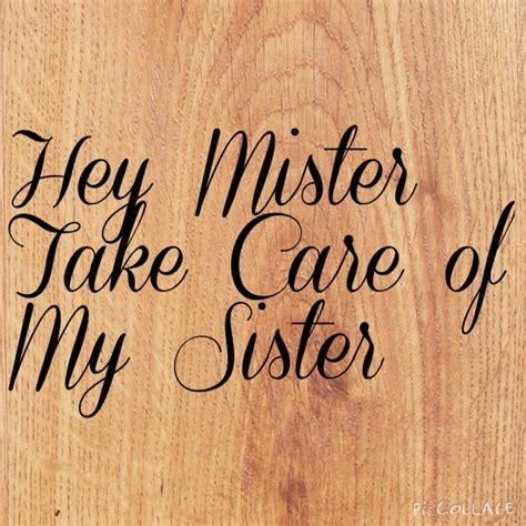 Hey mister my sister brother wedding sign for ring bearer how cute for sister getting ma ...