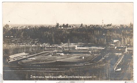 STRATHCONA FROM EDMONTON | NOTE RACE TRACK IN FOREGROUND | Flickr