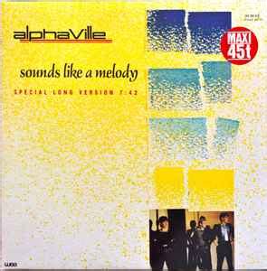 Alphaville – Sounds Like A Melody (Special Long Version) (1984, Vinyl) - Discogs