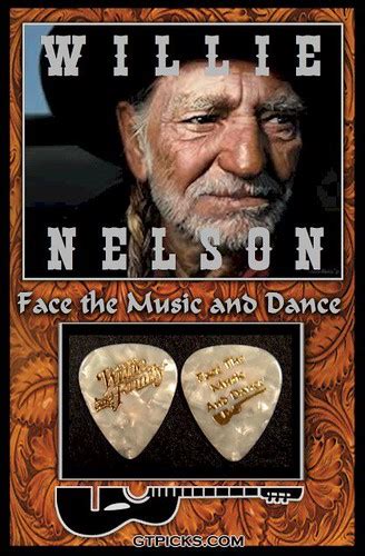 Willie Nelson guitar pick of the day: "Let's Face the Music and Dance ...