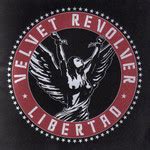 Libertad - Velvet Revolver