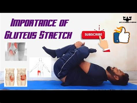 How to stretch your Gluteus Maximus in different positions | Importance & Benefits - YouTube