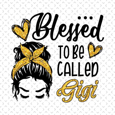 Gold Blessed To Be Called Gigi Svg, Mothers Day Svg, Gigi Sv - Inspire Uplift