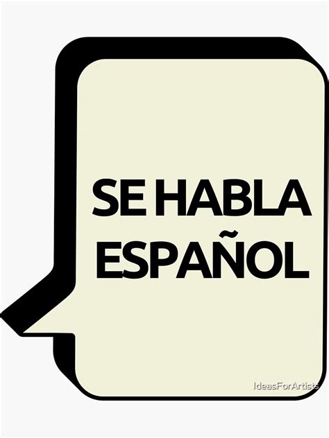 "Se Habla Español" Sticker for Sale by IdeasForArtists | Redbubble