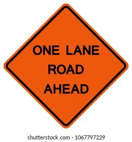 One Lane Road Ahead Traffic Road Stock Vector (Royalty Free) 1067797229 | Shutterstock