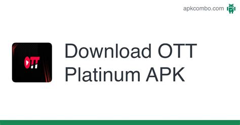 OTT Platinum APK (Android App) - Free Download