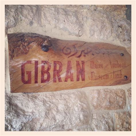 Khalil Gibran Museum, Becharre, Lebanon | Lebanon, Khalil gibran, Novelty sign