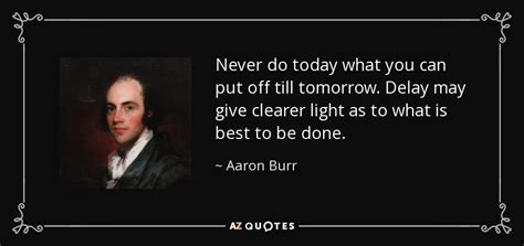 Top Aaron Burr Quotes Learn more here | quotesenglish1