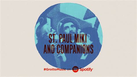 Saint Paul Miki Spotify Playlist | #GrottoMusic