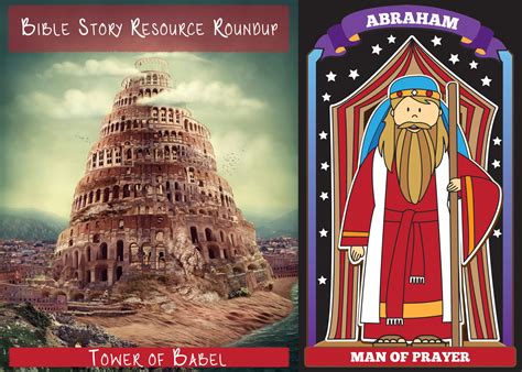 Bible Story Resource Roundup – Tower of Babel, Abraham – Christian Children's Authors