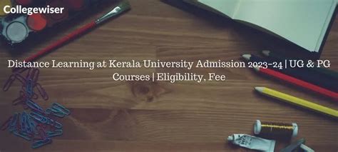 Distance Learning at Kerala University Admission | UG & PG Courses ...