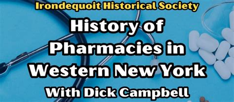 NEXT THURSDAY (2/1/24) - Irondequoit Historical Society Presents History of Pharmacies in ...