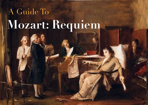 Mozart - Requiem - A Beginners Guide