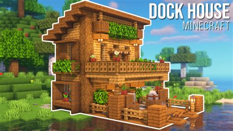 Minecraft : How to Build a Dock House - YouTube