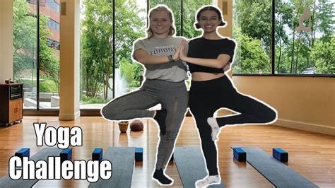 Best Friends try the YOGA CHALLENGE - YouTube