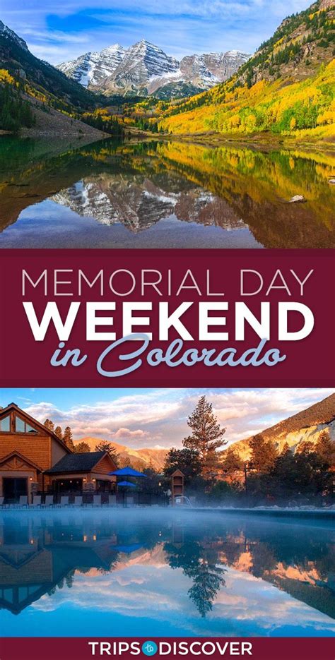 Top 10 Memorial Day Weekend Getaways in Colorado Memorial Day Weekend Getaways, Cheap Weekend ...