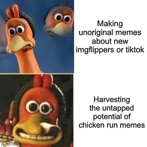 Untapped Potential | Chicken Run | Know Your Meme