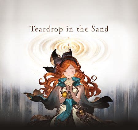 Teardrop in the Sand - Granblue Fantasy Wiki