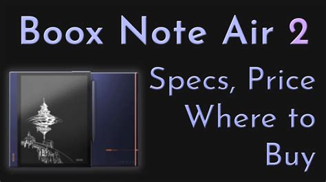 Onyx Boox Note Air 2 -Specs, Price, Where to Buy - eReader X