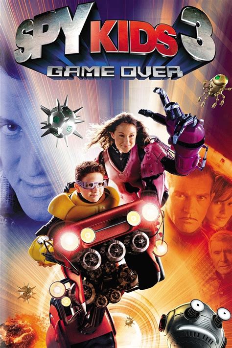 Spy Kids 3-D: Game Over (2003) - Posters — The Movie Database (TMDB)