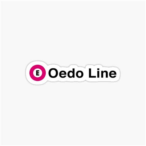 "Oedo Line -TOKYO METRO-" Sticker by TOKYOFLAGSTORE | Redbubble