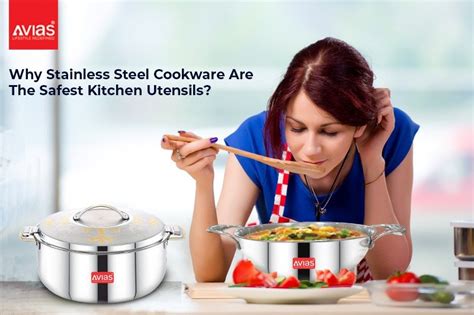 Why Stainless Steel Cookware Are The Safest Kitchen Utensils?