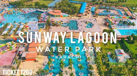 Sunway Lagoon Water Park | Gharo Thatta | 2021 - Expedition Pakistan ...