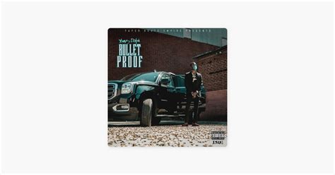 ‎Bulletproof by Young Dolph on Apple Music | Song time, Bulletproof ...