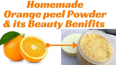 Homemade Orange peel powder in Hindi | Benefits of Orange peel for skin | clean & clear skin ...