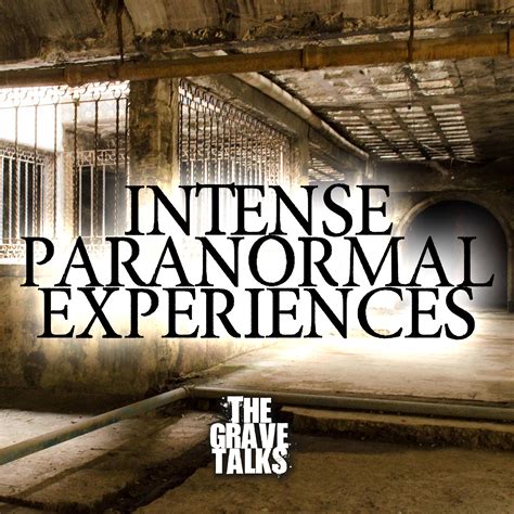 Intense Paranormal Experiences - Haunted Places & Paranormal Experiences | The Grave Talks Podcast