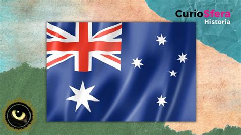 La historia de la bandera de Australia