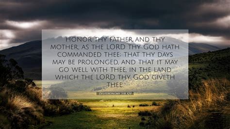 Deuteronomy 5:16 KJV Desktop Wallpaper - Honor thy father and thy ...