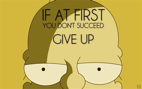 If at First You Don't Succeed Give Up text, humor, Homer Simpson HD wallpaper | Wallpaper Flare