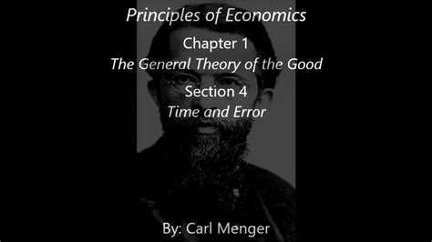 Carl Menger: Principles of Economics: Chapter 1: Section 4 - YouTube