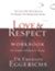 Love & Respect Workbook: For Couples, Individuals or Groups: Dr ...