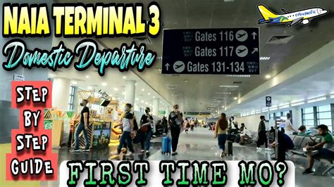 Naia Terminal 3 | Step by Step Guide for Domestic Departure - YouTube