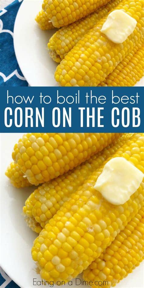 Boiling Corn on the Cob - How to boil corn on the cob that is amazing!