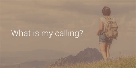 What Is My Calling? – Life Love and God