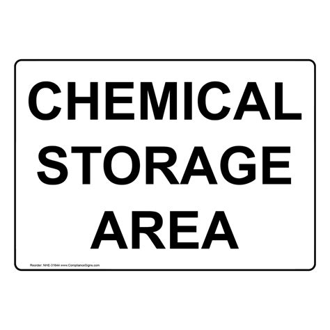 Chemical Storage Area Sign NHE-31644