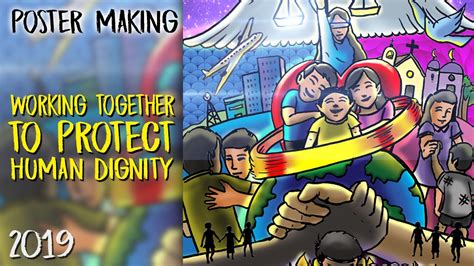 POSTER MAKING Working Together to Protect Human Dignity For All 2019 - YouTube